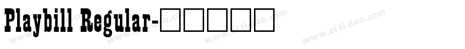 Playbill Regular字体转换